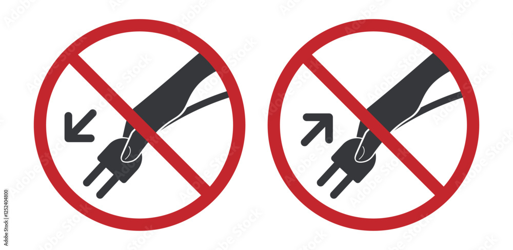 Bundle isolated prohibition sign : do not plugs or unplug electric plug froam socket, electrical caution, not allowed label Bundle isolated prohibition sign : do not plugs or unplug electric plug froam socket, electrical caution, not allowed label