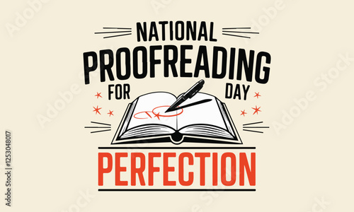 National Proofreading Day Vector Design | T-Shirt, Poster, Sticker, Social Media & Animated GIF | Solid Colors, No Gradient, Vector Illustration. Print ready eps
