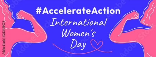 International Women's Day 2025 banner. Accelerate Action campaign pose. Outline women doing strength gesture with arm to show solidarity and support for women's rights and gender equality.