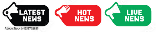 Set of labels latest news with megaphone. Breaking, live, hot and fake news. Announce loudspeaker icon. Vector illustration.