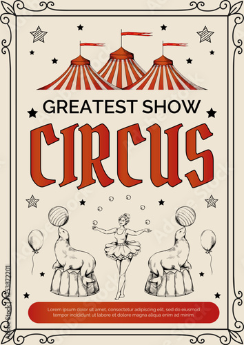 Vintage circus invitational banner. Poster retro design. Sketch style isolated elements. Festive theater performance, entertainment show flyer template. Vector illustration