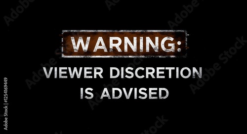 Warning Viewer Discretion Advised Message on Dark Background for Sensitive Content