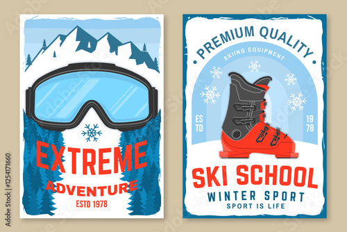Extreme winter adventures. Vector ski club retro flyer, poster, banner with mountain, ski glasses and ski boot. Family vacation, activity or travel