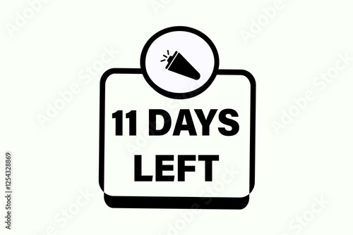 11 days left, sale countdown vector symbol, clock, time,  background, template 11 days left go, countdown, sticker, left banner, business, sale, label button
