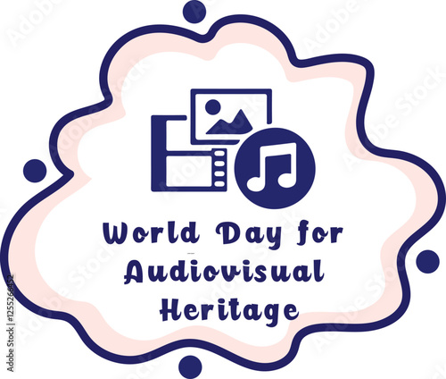 World Day for Audiovisual Heritage Bubble-eps