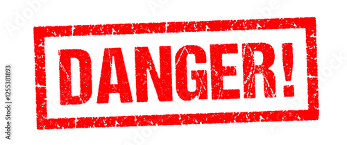 Danger