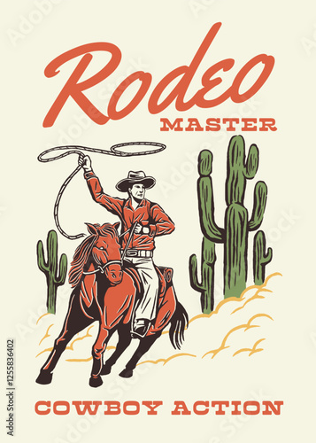 A dynamic vintage illustration of a cowboy performing a lasso trick on horseback, set against a desert background with cacti, evoking the spirit of rodeo action and frontier adventure.