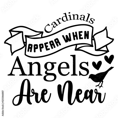 Cardinals Appear When Angels Are Near