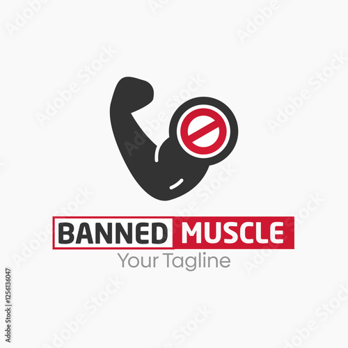 Banned Muscle Logo Design Template. Good for Business, Agency, Community and Organization