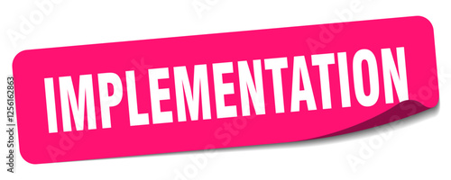 implementation sticker. implementation label