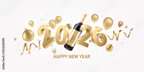 Happy New Year 2026. Golden 3D numbers with ribbons, balloons, bottle of wine and Christmas decoration on a white background. Celebration background.