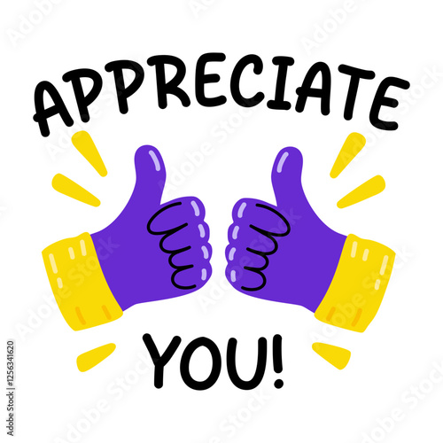 A flat sticker of thumbs up gesture with appreciate you typography