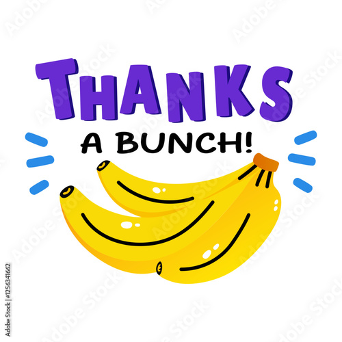 A flat sticker of bananas with thanks a bunch typography