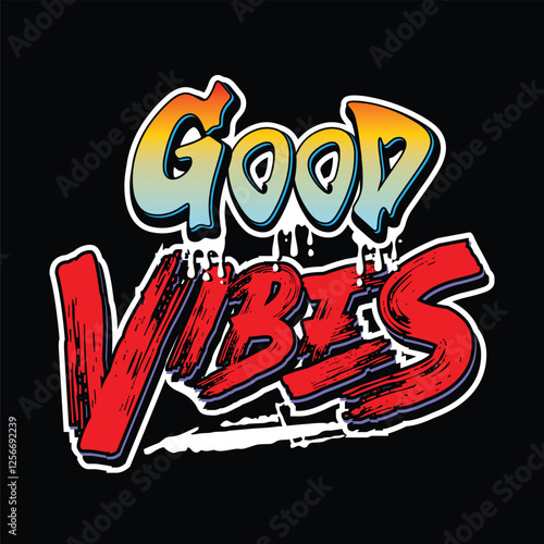 Good vibes typography design for tshirt, banner, posters 