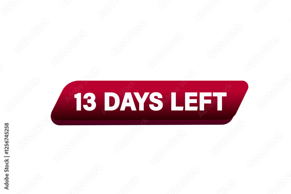 13 days left, sale countdown vector symbol, clock, time, background, template 13 days left go, countdown, sticker, left banner, business, sale, label button
13 days left, sale countdown vector symbol, clock, time, background, template 13 days left go, countdown, sticker, left banner, business, sale, label button