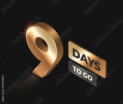 Countdown left days banner. Realistic golden number nine. 9 days until special offer starts. Design for marketing. Isometric 3D vector illustration