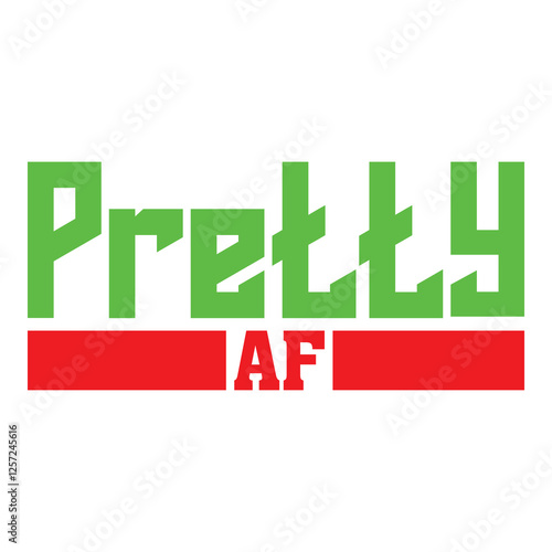 Petty AF Funny Bold Typography