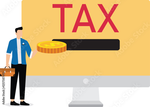 A businessman inserts a coin into a screen that says tax. Illustration for paying taxes, tax deductions, taxable income