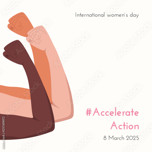 AccelerateAction poster template with diversity color skin hands. International Women's Day 2025 background. IWD 8 March. Accelerate Action card post greeting social media cover.