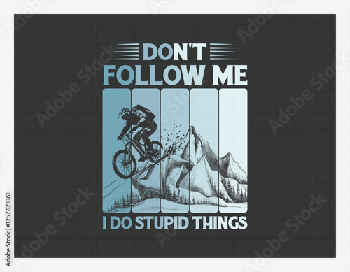 Mountain Biking T Shirt Design, Adventure T Shirt, Custom t-shirt design, Outdoor, Mountain, Family T Shirt Design illustration
