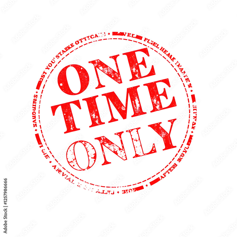 One Time Only text stamp red rubber stamp on white background. Generative AI