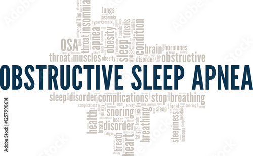 Obstructive Sleep Apnea OSA word cloud conceptual design isolated on white background.