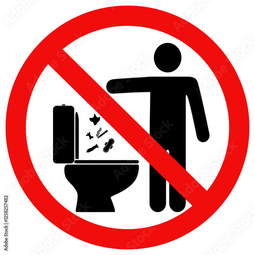 No litter down the toilet sign. Do not throw litter, cigarette, sanitary pad,condoms in the toilet prohibition sign. Flat style vector illustration editable isolated design.