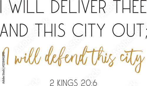 I Will Deliver Thee and This City Bible verse print scripture poster vector illustration