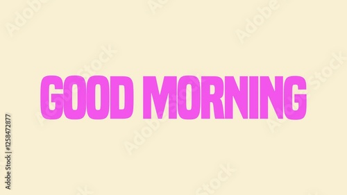 Good Morning lettering animation