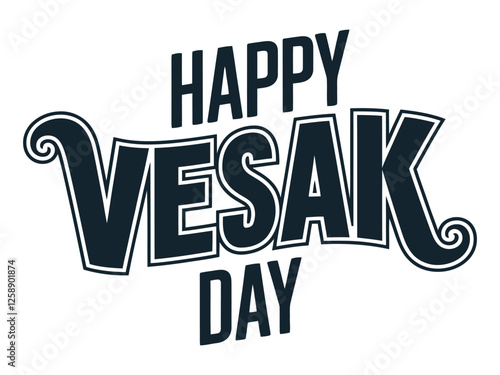 A simple  Vesak Day typography Design, Vesak Day text vector