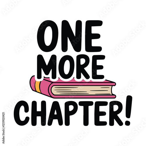 One More Chapter T Shirt Design Book