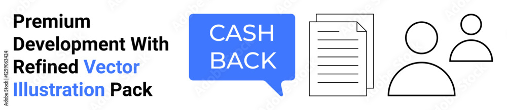 Cashback in a blue speech bubble, document icons, and simple user profiles. Ideal for promotions, finance, e-commerce, user engagement, marketing, digital services flat landing page banner Cashback in a blue speech bubble, document icons, and simple user profiles. Ideal for promotions, finance, e-commerce, user engagement, marketing, digital services flat landing page banner