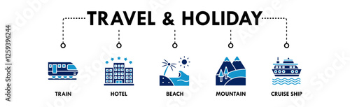 Travel and Holiday banner web icon illustration concept with icon of train, hotel, beach, mountain, and cruise ship