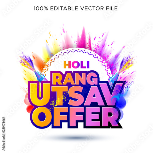 Holi sales promotion logo concept. Rang Utsav offer. Color Festival of India. Advertising marketing banner design.