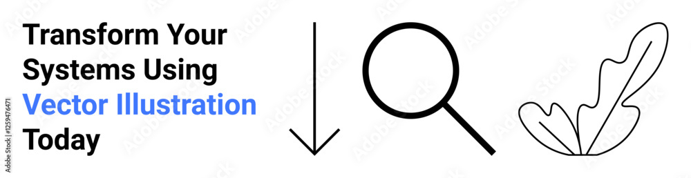 Magnifying glass, downward arrow, abstract leaf outline beside bold call-to-action text. Ideal for innovation, optimization, search tools, data-driven insights, modern branding, creative visuals Magnifying glass, downward arrow, abstract leaf outline beside bold call-to-action text. Ideal for innovation, optimization, search tools, data-driven insights, modern branding, creative visuals