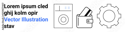 Icons of a washing machine, wallet with cards, and a gear. Ideal for financial planning, technology, appliance management, automation, consumer goods industrial design and smart home. Landing page
