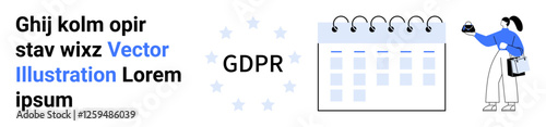 Calendar with spiral binding highlights dates, GDPR text surrounded by stars, person holding data file symbolizes compliance. Ideal for data security, privacy, compliance, regulation, organization