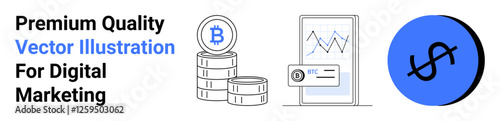 Bitcoin coins stacked alongside a smartphone displaying analytics and a blue dollar icon in bold style. Ideal for finance, fintech, crypto trading, investments, marketing, e-commerce, flat landing