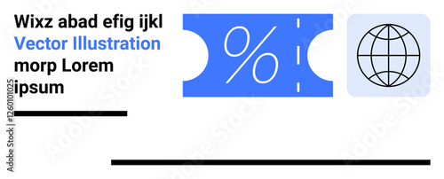 Ticket-shaped coupon displaying a percent sign and a world globe sketch. Ideal for promotions, global marketing, commerce, online shopping, discounts, global reach concepts, abstract line flat