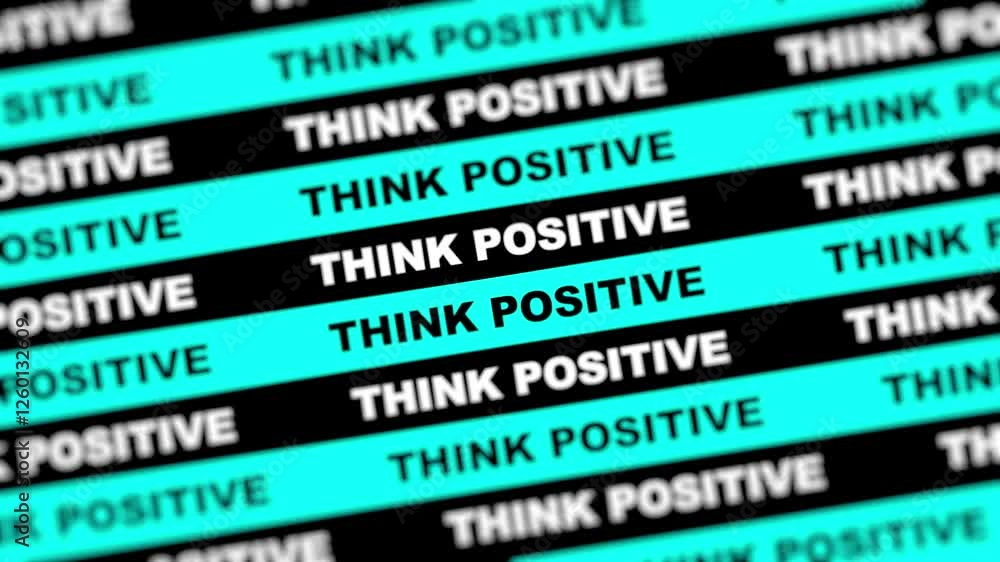 Think Positive Text Animation background 4K resolution. Think Positive Text Animation background 4K resolution.