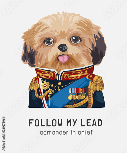 follow my lead slogan with cartoon dog in royale commander uniform vector illustration