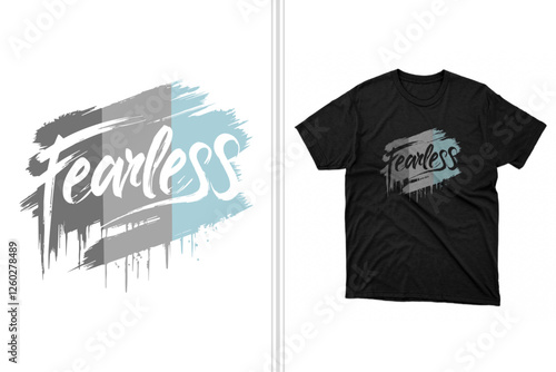 fearless typography vector t-shirt design template for print