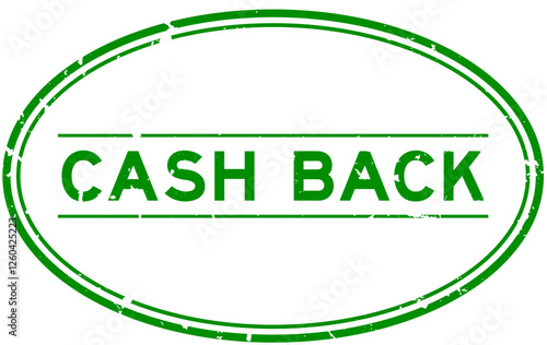 Grunge green cash back word oval rubber seal stamp on white background