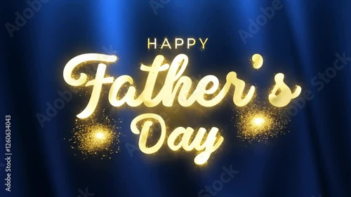 Text HAPPY FATHER'S DAY on blue background, sparkling