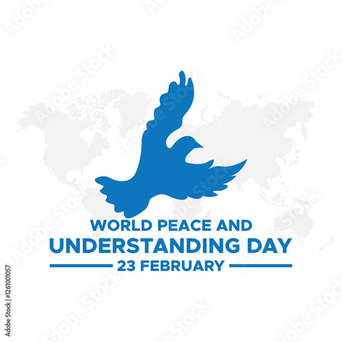 World Peace and Understanding Day, held on 23 February.