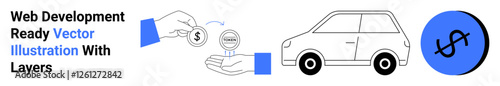 Hands exchanging cash, stack of coins, car outline, blue dollar sign. Ideal for finance, e-commerce, transportation, investments, automobile sales cashless payments flat landing page banner