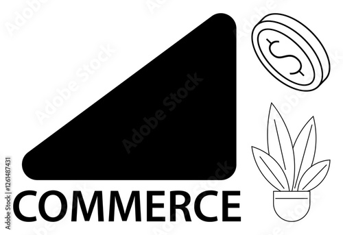 Inclining black shape, coin with dollar symbol, plant in pot, and COMMERCE text. Ideal for business growth, finance, investment, trade e-commerce economic progress startup success. Abstract line