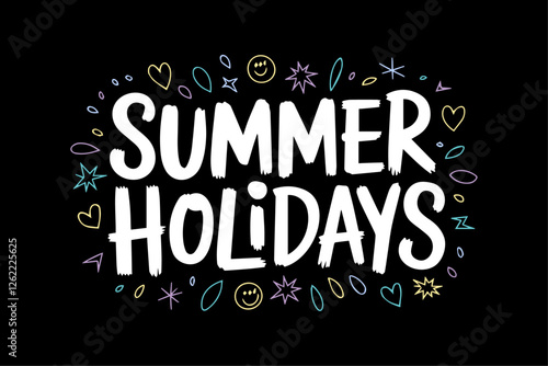 Summer Holidays Typography Text Vector Template – Trendy Handwritten Calligraphy with Stylish Font Design for Wallpapers, Backgrounds, Travel Posters, Beach Party Invitations, Vacation Greeting Cards,