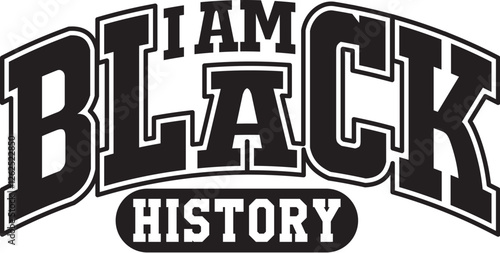 I Am Black History