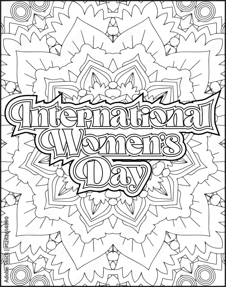 Obraz premium Women's Day Quote Coloring Page for Adults. Women's Day Coloring Page for Women